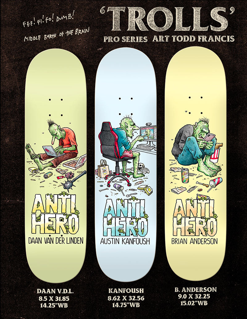 Anti Hero Kanroush Trolls Deck